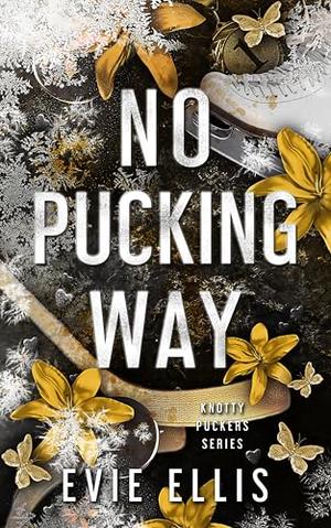 No Pucking Way (Knotty Puckers #10)
