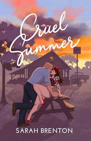 Cruel Summer by Sarah Brenton