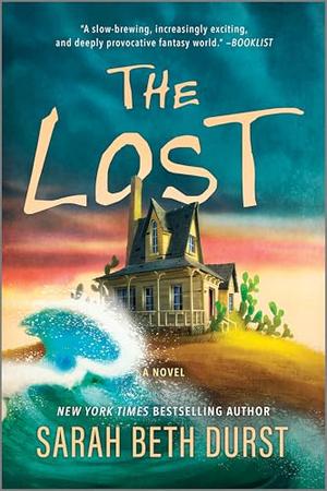The Lost by Sarah Beth Durst