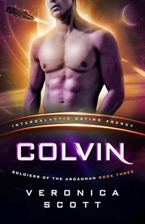 COLVIN: (Intergalactic Dating Agency) by Veronica Scott