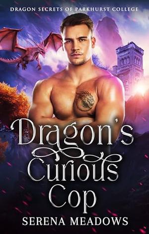 Dragon's Curious Cop: by Serena Meadows