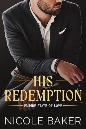 His Redemption (Empire State of Love #3)
