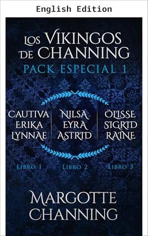 THE CHANNING VIKINGS by Margotte Channing