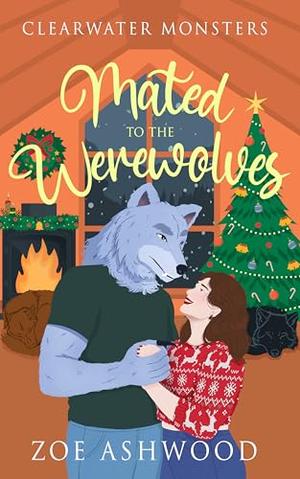 Mated to the Werewolves: A Monstrous Holiday Tale (Clearwater Monsters #4)