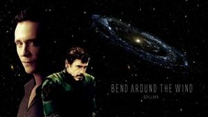 Bend Around the Wind by Scyllaya