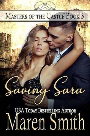 Saving Sara by Maren Smith