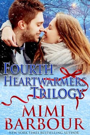 Fourth Heartwarmers Trilogy by Mimi Barbour