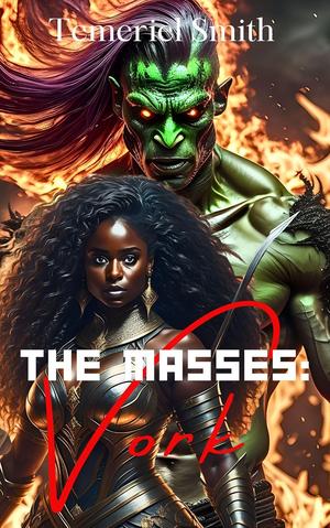 Vork (The Masses: The Gift #1)