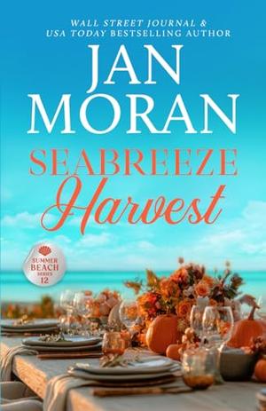 Seabreeze Harvest (Summer Beach #12)