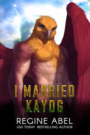 I Married Kayog by Regine Abel