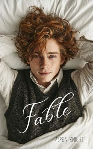 Fable: An MM Slow Burn College Romance by Aspen Knight