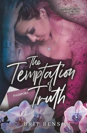 The Temptation of Truth: A sapphic rockstar romance by Brit Benson