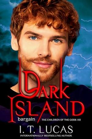 Dark Island Bargain (The Children Of The Gods Paranormal Romance #103)