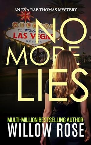 NO MORE LIES (Eva Rae Thomas FBI Mystery #20)