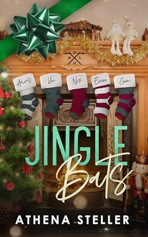 Jingle Bats: A PAHL Christmas Special by Athena Steller