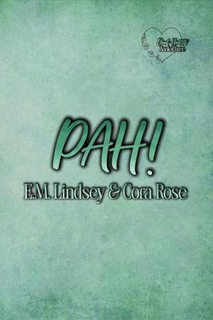 PAH! (Deaf Hearts #3)