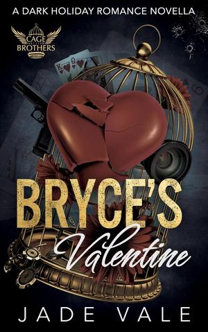 Bryce's Valentine by Jade Vale