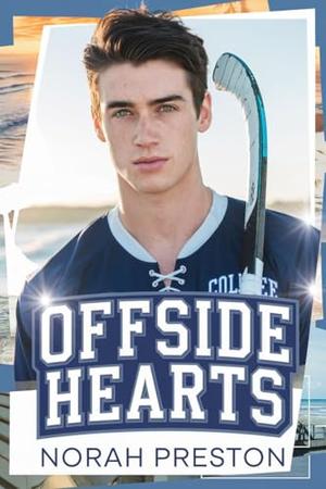 Offside Hearts: A Forbidden MM Hockey Coach Romance by Norah Preston