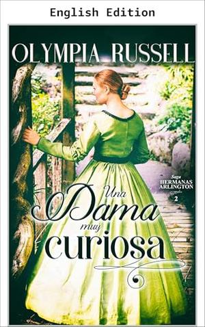 A Most Curious Lady by Olympia Russell, M. Jimenez