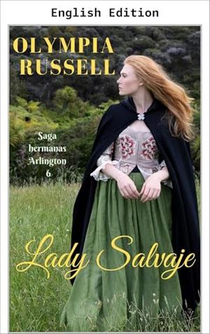 Wild Lady by Olympia Russell, M. Jimenez