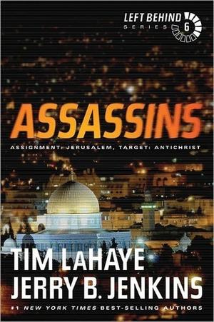 Assassins by Tim LaHaye, Jerry B. Jenkins