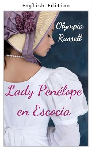 Lady Penelope in Scotland by Olympia Russell, M Jiménez