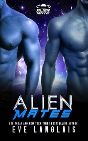 Alien Mates by Eve Langlais
