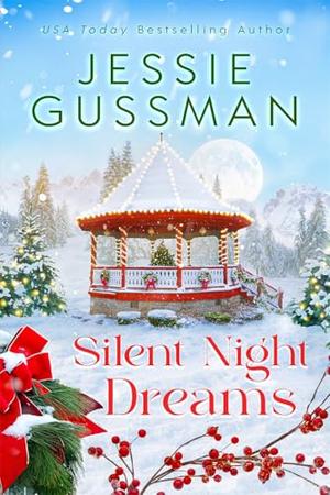 Silent Night Dreams (Mistletoe Meadows Sweet Christmas Romance #8)