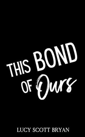 This Bond of Ours: A Mafia Omegaverse Romance (Trinity Alliance #3)