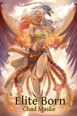 Elite Born (The Ashes of My Many Lives #1)