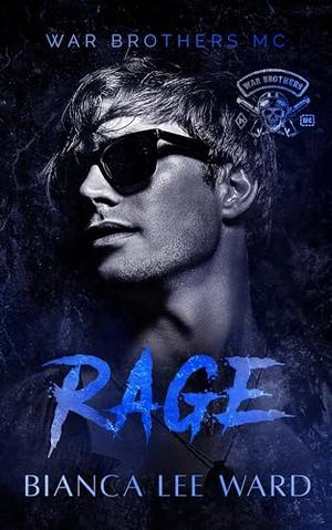 Rage: A One Night Stand MC Romance Novel (War Brothers MC #7)