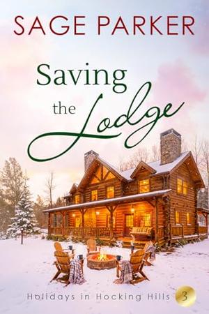 Saving the Lodge by Sage Parker