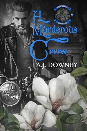 A Murderous Crow by A.J. Downey
