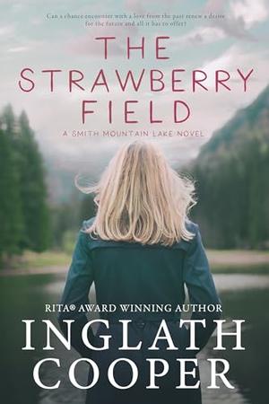 The Strawberry Field by Inglath Cooper