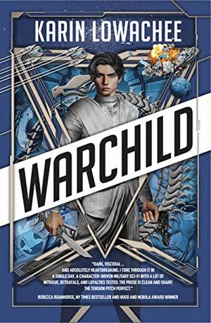 Warchild (Warchild #1)