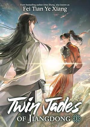 Twin Jades of Jiangdong  Vol. 1 (Twin Jades of Jiangdong #1)