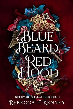 Blue Beard, Red Hood (Beloved Villains #6)