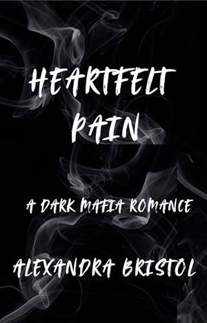 Heartfelt Pain (Ruling Love #3)