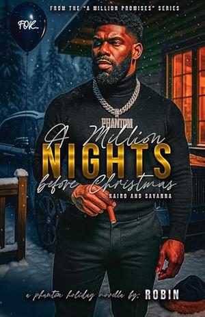 A Million Nights Before Christmas: A Phantom Holiday Novella by Robin