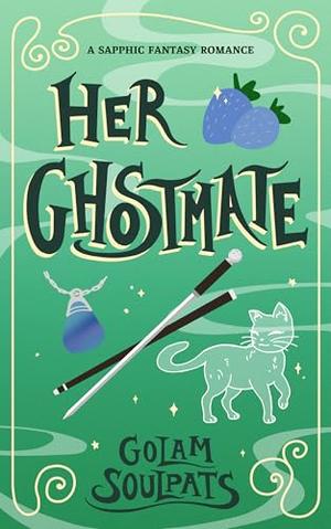 Her Ghostmate (Students of Starfall #3)