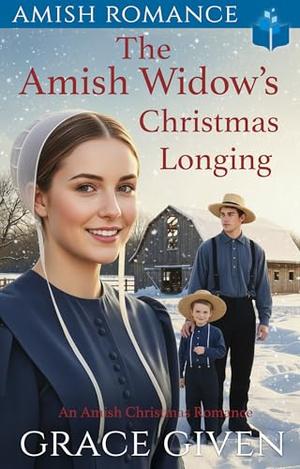 The Amish Widow’s Christmas Longing: Amish Romance (Amish Christmas Romance #3)