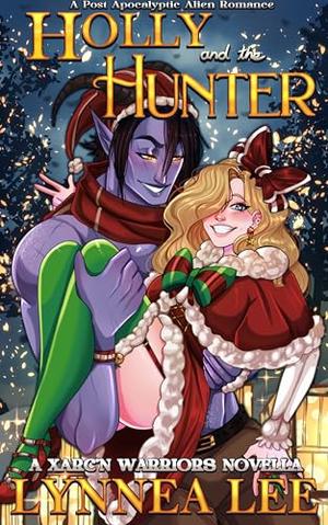 Holly and the Hunter by Lynnea Lee