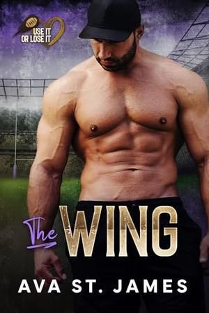 The Wing (Use it or Lose it #2)
