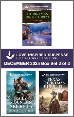Love Inspired Suspense December 2025 - Box Set 2 of 2 by Maggie K. Black, Darlene L. Turner, Sommer Smith