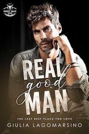 Real Good Man by Giulia Lagomarsino