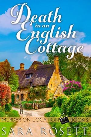 Death in an English Cottage by Sara Rosett