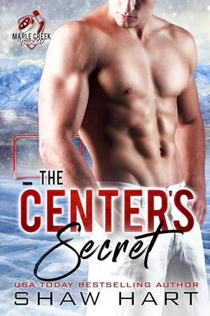 The Center's Secret by Shaw Hart