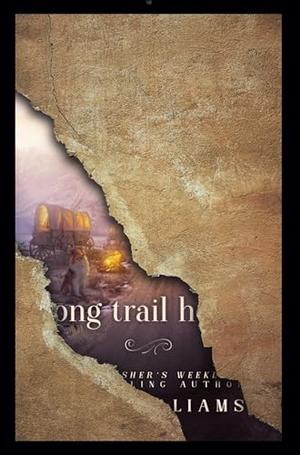 Long Trail Home by Lacy Williams