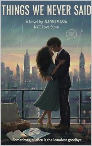 Things we never said by Naomi Masia