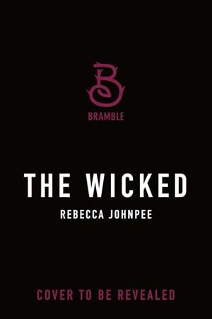 The Wicked by Rebecca Johnpee